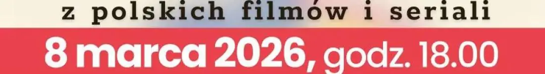 Polska Muzyka Filmowa - koncert EJOS Music