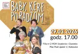 Baby, kere poradzom