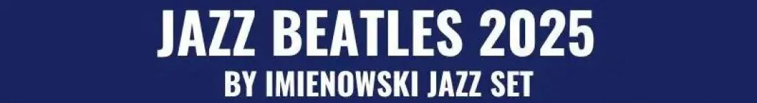 Największe przeboje The Beatles w doskonałych jazzowych aranżacjach!! Tego nie można przegapić