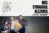 Noc. Synagoga. Klezmer.