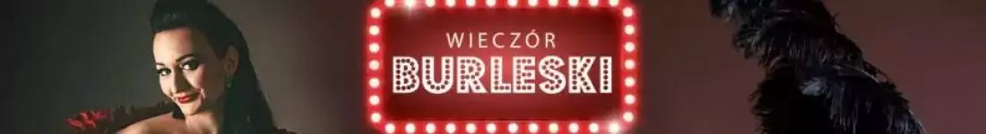 Burleska by Rose de Noir w pubie Inna Kultura