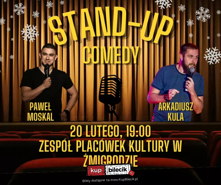 Stand-up: Pawe Moskal i Arkadiusz Kula