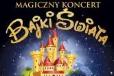 Magiczny Koncert - Bajki Świata