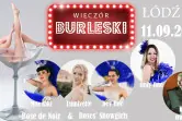 Wieczór Burleski // Łódź