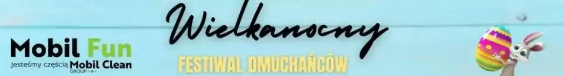 Wielkanocny Festiwal Zamków dmuchanych i Piana Party