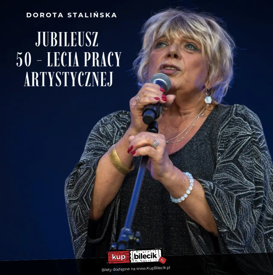 Jubileusz 50-lecia pracy artystycznej Doroty Stalińskiej