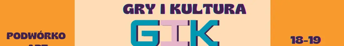 GiK, Gry i Kultura 2026