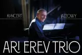 Ari Erev Trio