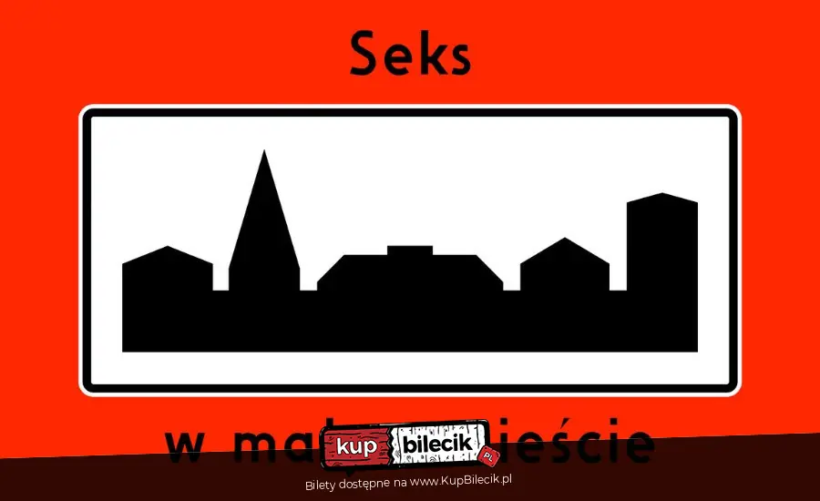 Seks w małym mieście - spektakl improwizowany