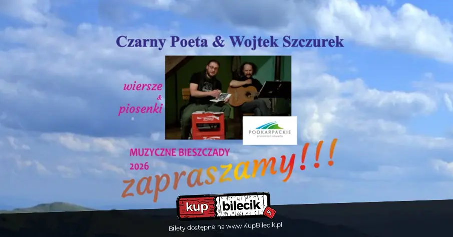 Koncert Bieszczadzki - wiersze i piosenki
