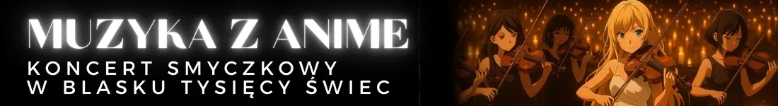 Koncert przy świecach - Muzyka z Anime