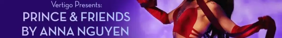 Vertigo Presents: Prince & Friends by Anna Nguyen