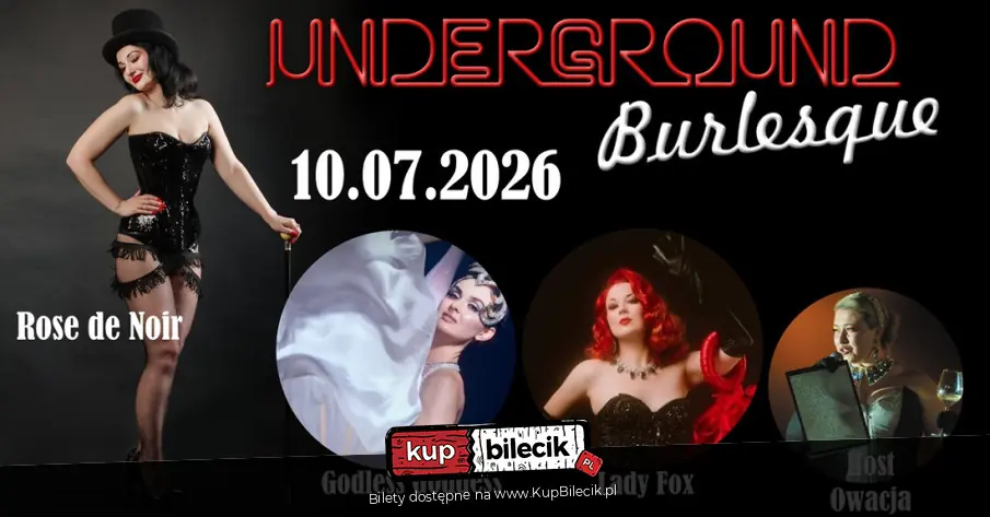 Underground Burlesque