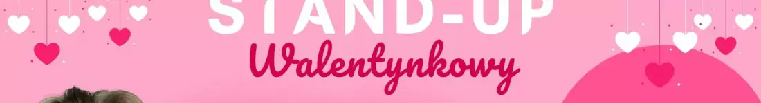 Warszawa! Przedłużenie Walentynek ze stand-upem | Urbaniak, Toczek, Żuchowski