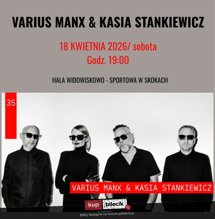 Varius Manx & Kasia Stankiewicz
