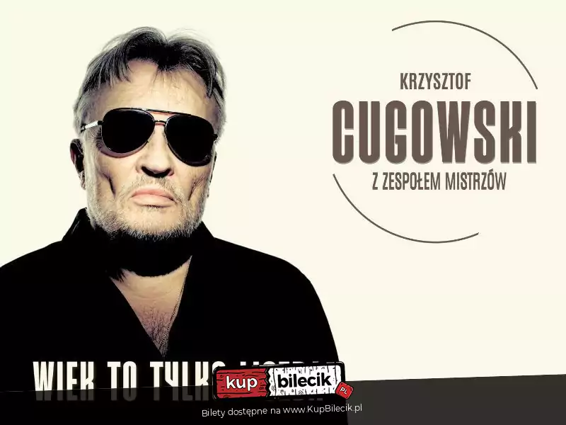 Krzysztof Cugowski z Zespoem Mistrzw