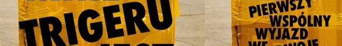 Jak ty mnie trigerujesz... - wasz pierwszy wspólny wyjazd we dwoje | NOWOŚĆ