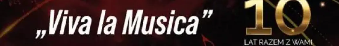 "Viva La Musica"