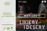 LIKIERY I DESERY - Warsztaty Kulinarne