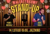 Stand-up: Paweł Moskal i Arkadiusz Kula