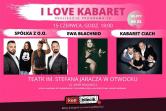 I Love Kabaret - Otwock