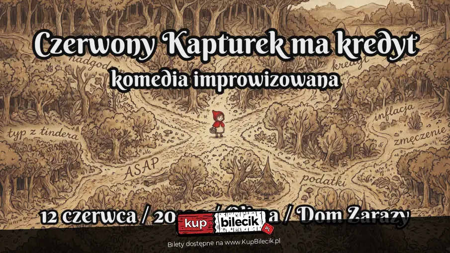 Czerwony Kapturek ma kredyt. Komedia improwizowana