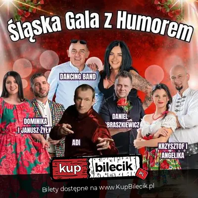ŚLĄSKA GALA Z HUMOREM - SZLAGIEROWE WALENTYNKI