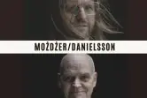 Leszek Możdżer / Lars Danielsson