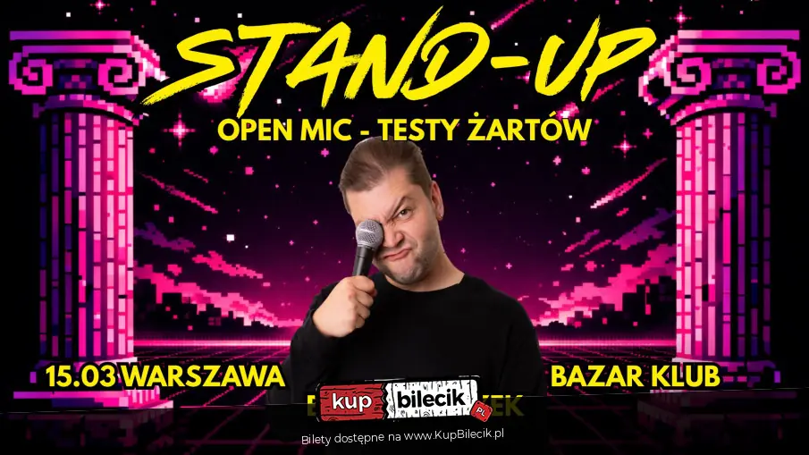 STAND-UP - OPEN MIC !