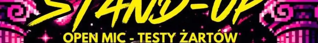 STAND-UP - OPEN MIC !