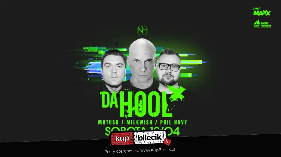 Da Hool - legenda sceny klubowej w Nowy Harem Gdynia