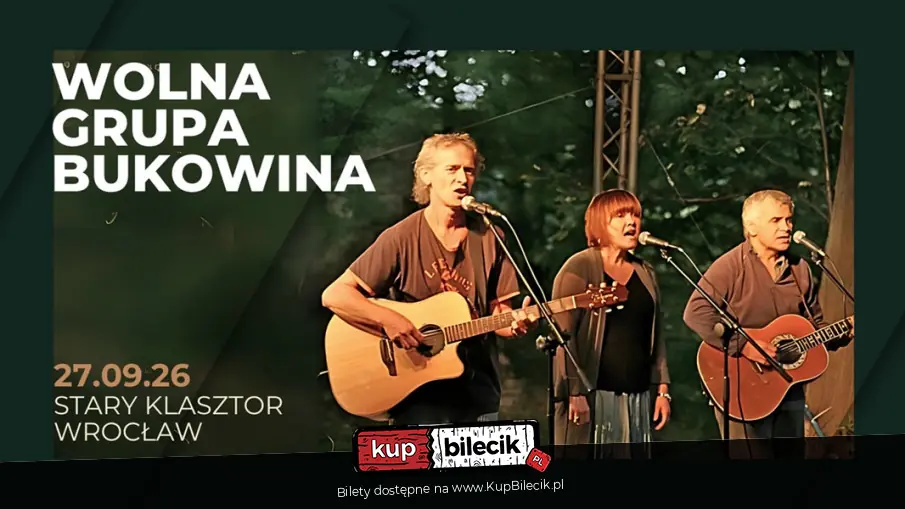 Wolna Grupa Bukowina zagra w Starym Klasztorze!