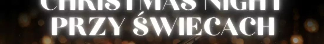 Christmas Night przy świecach