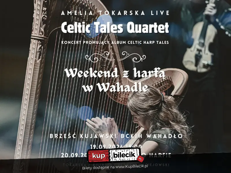 Weekend z harfą w "Wahadle" - Baśń o harfie, koncert familijny