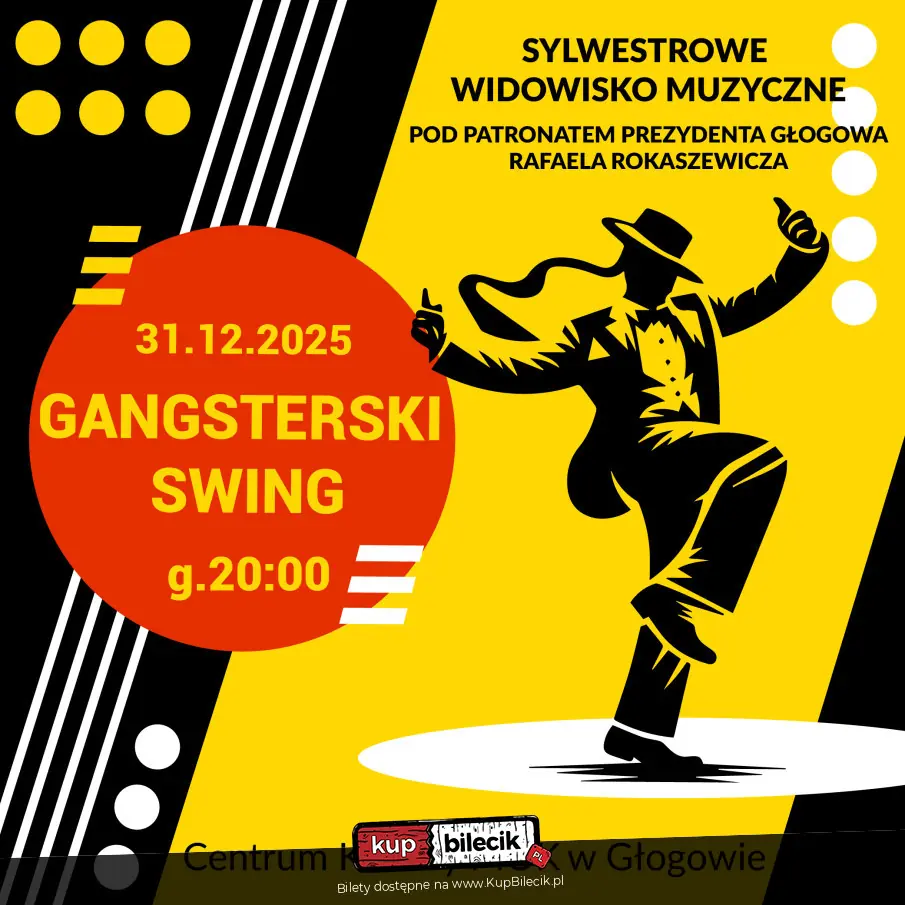 Gangsterski Swing - Sylwestrowe widowisko muzyczne