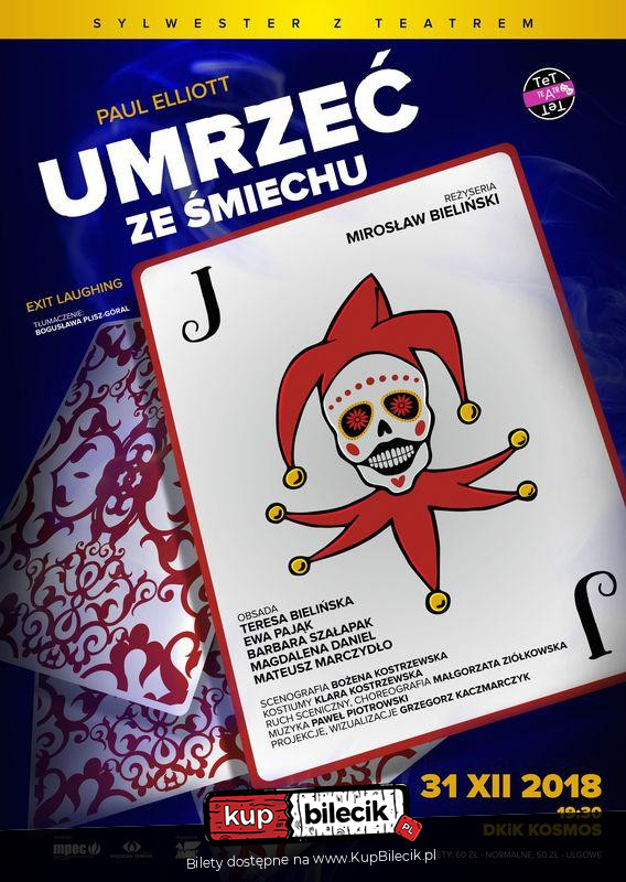 Umrzeć Ze śmiechu Teatr Tetatet Dębica 2018 12 31 1930
