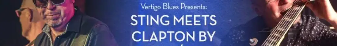 Vertigo Presents: Sting meets Clapton by Popów & Borsiak