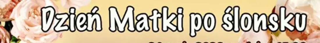 Dzień matki po Ślonsku Gang Marcela