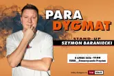 Stand-up: Szymon Baraniecki