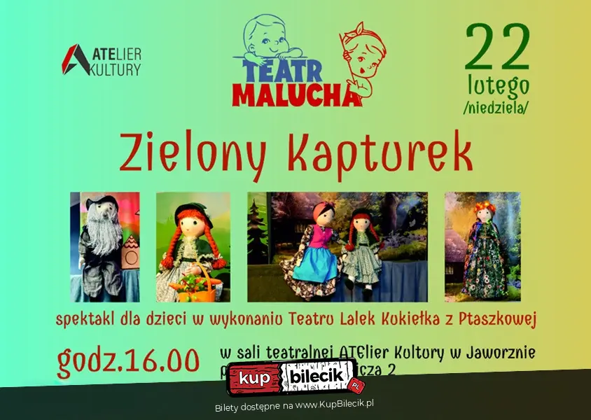 Teatr Malucha - Zielony Kapturek - spektakl w wykonaniu Teatru Lalek Kukiełka