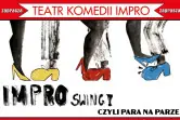 Impro Swing! Czyli para na parze