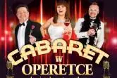 Koncert noworoczny - Cabaret w Operetce
