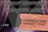 EPICkie Warsztaty Improwizacyjne