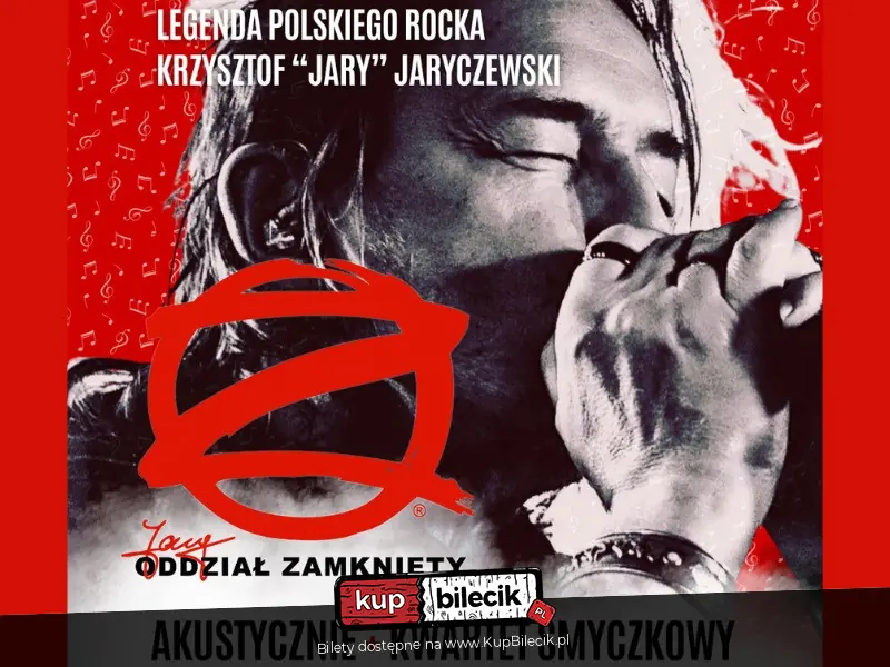 Jary ODDZIAŁ ZAMKNIĘTY AKUSTYCZNIE + Kwartet Smyczkowy