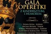 Przedsylwestrowa Gala Operetki z kindersztubą i humorem