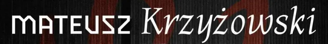 Recital Mateusza Krzyżowskiego