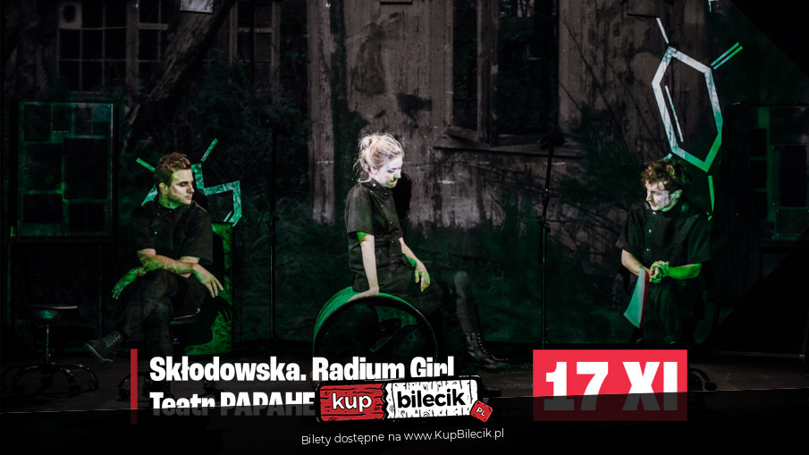 Plakat Skłodowska. Radium Girl 101432