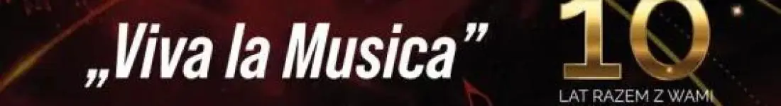 "Viva La Musica"