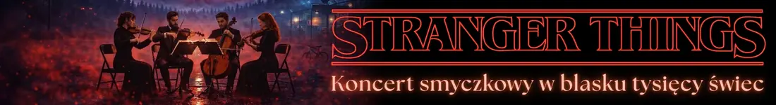 Koncert przy świecach - Muzyka z serialu "Stranger Things"