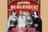 Encore, Burlesque!